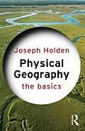 Physical Geography: The Basics (Basics)