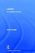 Latvian: An Essential Grammar (Essential Grammars)