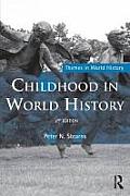 Childhood in World History (Themes in World History) Cover
