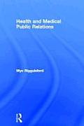 Health and Medical Public Relations