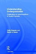 Understanding Undergraduates: Challenging Our Preconceptions of Student Success (Seda)