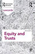 Equity and Trusts Lawcards 2012-2013 (Lawcards)
