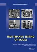 True Triaxial Testing of Rocks (Geomechanics Research)