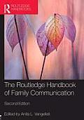 Routledge Handbook of Family Communication (Routledge Communication)