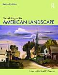 Making of the American Landscape (2ND 10 Edition)