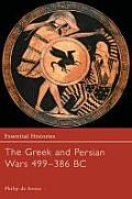 The Greek and Persian Wars, 499-386 B.C Cover