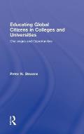 Educating Global Citizens in Colleges and Universities: Challenges and Opportunities Cover