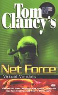 Virtual Vandals (Tom Clancy's Net Force) Cover
