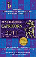 Super Horoscope Capricorn: December 21-January 19 (Super Horoscopes Capricorn)