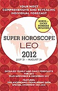Super Horoscopes Leo (Super Horoscopes Leo)