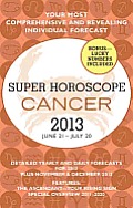 Super Horoscope Cancer: June 21 - July 20 (Super Horoscopes Cancer) Cover
