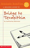 Scholastic Reading Guide: To Bridge to Tera (Scholastic Bookfiles)