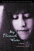 My Thirteenth Winter: A Memoir Cover