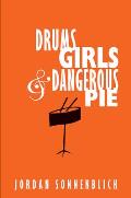 Drums, Girls, and Dangerous Pie Cover