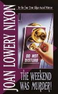 The Weekend Was Murder! (Dell Natural Medicine Library) Cover