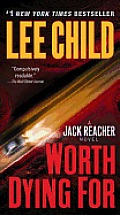 Worth Dying for: A Reacher Novel Cover