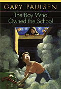 The Boy Who Owned the School Cover