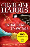 From Dead to Worse (Sookie Stackhouse Novels) Cover