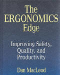 Ergonomics Edge: Improving Safety, Quality, & Productivity