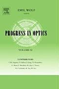 Progress in Optics #52: Progress in Optics