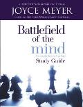 Battlefield of the Mind: Winning the Battle in Your Mind - Study Guide