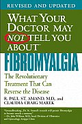 What Your Doctor May Not Fybromy Rev Edition Cover