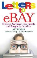 Letters to Ebay: Hilarious Auctions, Crazy Emails, and Bongos for Grandma Cover