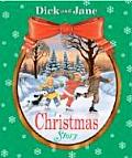 Dick and Jane: A Christmas Story (Dick and Jane)