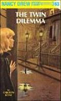 Nancy Drew 63: The Twin Dilemma