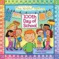 The Night Before the 100th Day of School (Reading Railroad Books) Cover