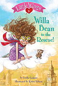 Little Wings #5: Willa Bean to the Rescue! (Stepping Stone Book) Cover