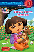 Dora's Puppy, Perrito!(dora the Explorer) (Step Into Reading) Cover
