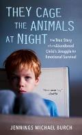 They Cage the Animals At Night (84 Edition)