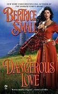A Dangerous Love: The Border Chronicles (Signet Eclipse)