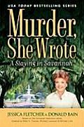 Murder, She Wrote: A Slaying in Savannah