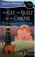 The Cat, the Quilt and the Corpse (Cats in Trouble Mysteries) Cover