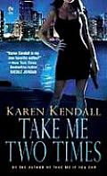 Take Me Two Times (Signet Eclipse) Cover