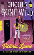 Ghouls Gone Wild (Ghost Hunter Mystery) Cover