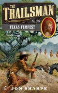 Trailsman #367: Texas Tempest