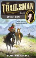 Trailsman #377: Bounty Hunt