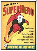 How To Be a Superhero Cover