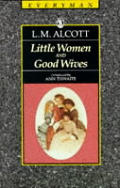 Little Women and Good Wives (Everyman Paperback Classics) Cover