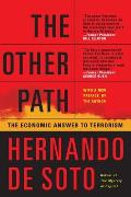 The Other Path: The Invisible Revolution in the Third World