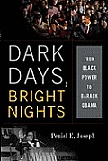 Dark Days Bright Nights