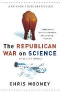 The Republican War on Science Cover