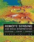 Remote Sensing and Image Interpretation (6TH 08 Edition) Cover