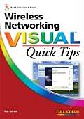 Wireless Networking Visual Quick Tips (Visual Read Less, Learn More)