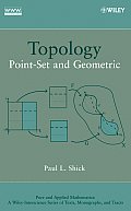 Pure and Applied Mathematics: A Wiley-Interscience Series of #83: Topology: Point-Set and Geometric Cover