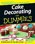 Cake Decorating for Dummies (For Dummies)
