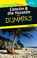 Cancun & the Yucatan for Dummies (For Dummies Travel: Cancun & the Yucatan)